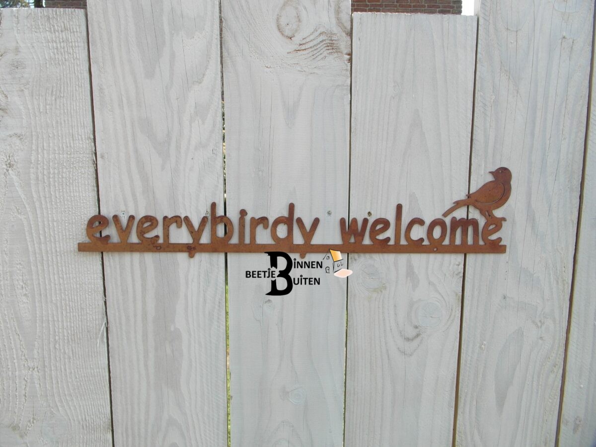 Wandtekst 'everybirdy welcome' van ecoroest